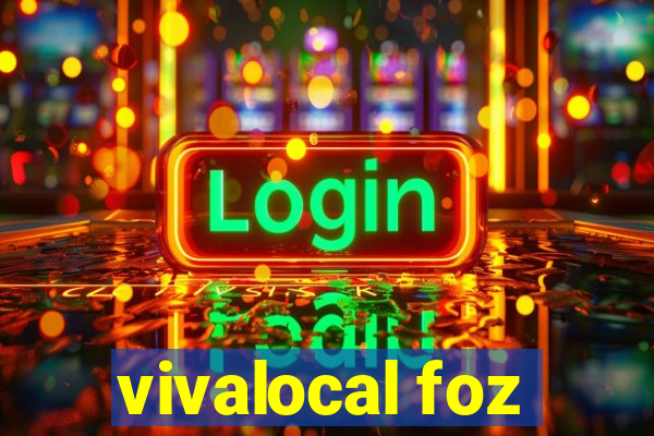 vivalocal foz